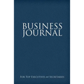 Business Journal for Executives and Secretaries - Paperback
