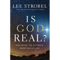 Is God Real?: Exploring the Ultimate Question of Life - Hardcover