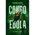 Congo Ebola: Congo Series Book Three - Paperback