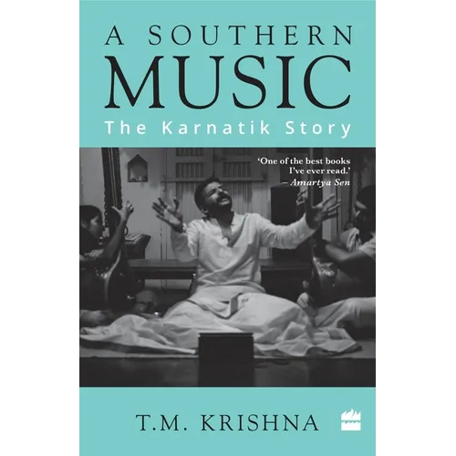 A Southern Music: The Karnatik Story - Paperback