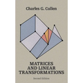 Matrices and Linear Transformations: Second Edition - Paperback
