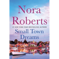 Small Town Dreams: First Impressions and Less of a Stranger - A 2-In-1 Collection - Paperback