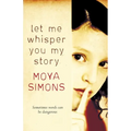 Let Me Whisper You My Story - Paperback