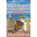 Overboard on the Ocean - Paperback