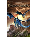 Dragon Rider: The Brindle Dragon Prequel - Paperback