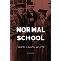 Normal School - Paperback