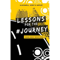 Lessons for the Journey: Young Adult Devotional - Paperback