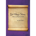 Get-Along Stories: A Book of Modern Fables - Paperback
