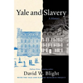 Yale and Slavery: A History - Hardcover