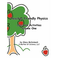 Teacher Friendly Physics: Labs and Activities Volume One - Paperback