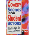 Comedy Scenes for Student Actors - Paperback