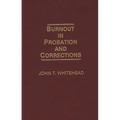 Burnout in Probation and Corrections - Hardcover