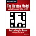 The Heston Model and Its Extensions in MATLAB and C#, + Website - Paperback