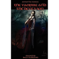 The Vampire and the Devil's Son - Paperback