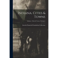 Indiana. Cities & Towns; Indiana - Cities & Towns - Rockport - Paperback