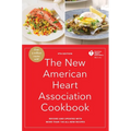 The New American Heart Association Cookbook, 9th Edition: Revised and Updated with More Than 100 All-New Recipes - Hardcover