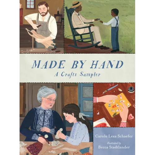 Made by Hand: A Crafts Sampler - Hardcover