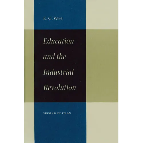 Education & the Industrial Revolution - Hardcover