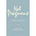 Not Pregnant - Paperback