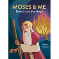 Moses & Me Devotions for Boys - Paperback