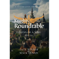 Knights of the Roundtable: Genesis of a King - Paperback