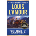 The Collected Short Stories of Louis l'Amour, Volume 2: Frontier Stories - Mass Market Paperbound
