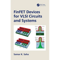FinFET Devices for VLSI Circuits and Systems - Paperback