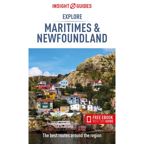 Insight Guides Explore Maritimes & Newfoundland (Travel Guide with Ebook) - Paperback