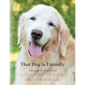 That Dog is Friendly: A Beamer Book for Kids! - Paperback