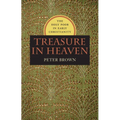 Treasure in Heaven: The Holy Poor in Early Christianity - Hardcover