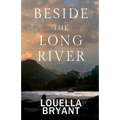 Beside the Long River: A Novel of Colonial New England - Paperback