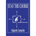 Stay the Course - Paperback
