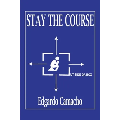 Stay the Course - Paperback