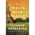 The Twelve-Mile Straight - Paperback