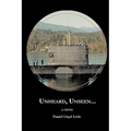 Unheard, Unseen... - Paperback
