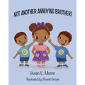 Not Another Annoying Brother - Paperback