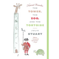 The Tower, the Zoo, and the Tortoise - Paperback
