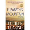 Elizabeth's Mountain - Hardcover