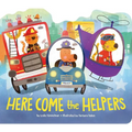 Here Come the Helpers - Board Book