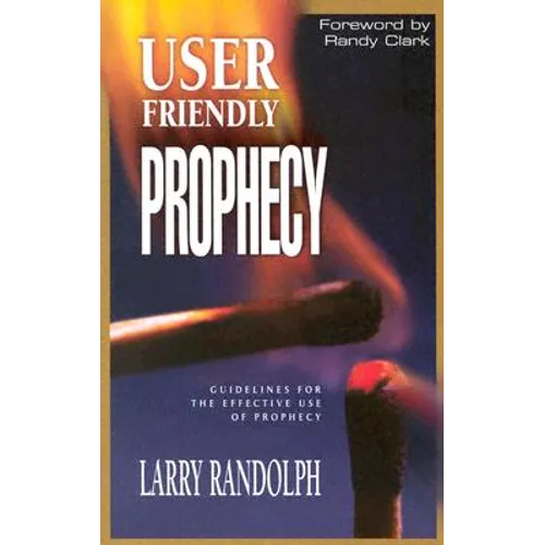 User Friendly Prophecy - Paperback