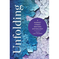 Unfolding: A Market Street Writers Anthology - Paperback