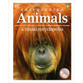 Animals: A Visual Encyclopedia of the Animal Kingdom - Hardcover