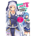 Konosuba: God's Blessing on This Wonderful World!, Vol. 8 (Light Novel): Axis Church vs. Eris Church - Paperback