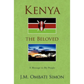 Kenya the Beloved - Paperback