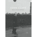 John Clare: Nature, Criticism and History - Paperback