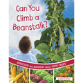 Can You Climb a Beanstalk?: Questions and Answers about Farm Crops - Paperback