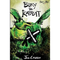 Bury the Rabbit: Rabbit in Red Volume Three - Paperback