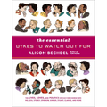 The Essential Dykes to Watch Out for - Hardcover