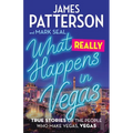 What Really Happens in Vegas: True Stories of the People Who Make Vegas, Vegas - Hardcover