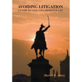 Avoiding Litigation - Paperback